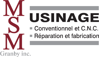 MSM Granby inc. - Usinage conventionnel et C.N.C.